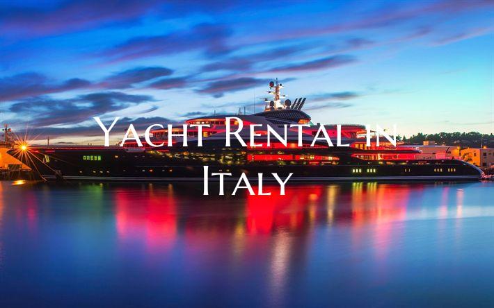 Yacht Rental in Italy