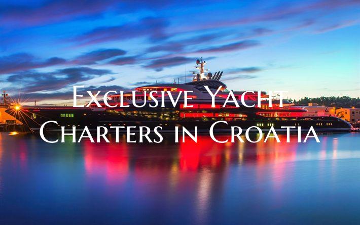 Exclusive Yacht Charters in ...