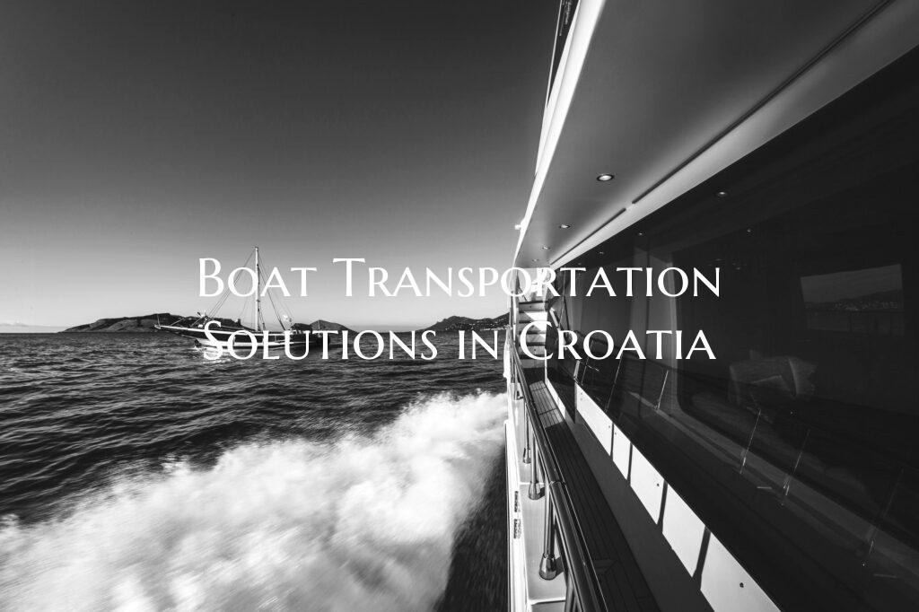 Boat Transportation Solution...